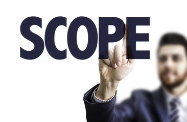 Business man pointing the text: Scope