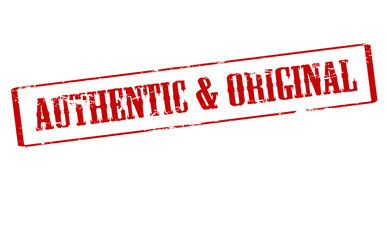 Authentic and original