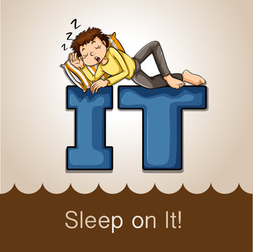 Idiom sleep on it