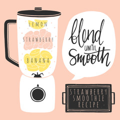 Blender with banana strawberry smoothie. Doodle kitchen illustration with hand lettering. Fruit smoothie recipe 