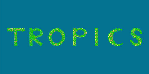 tropics text tropical island