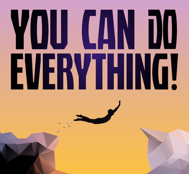 Vector design concept illustration with phrase You can do everything