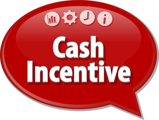 Cash Incentive  blank business diagram illustration