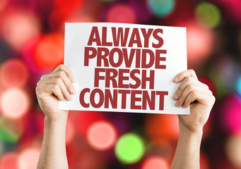 Always Provide Fresh Content card with bokeh background