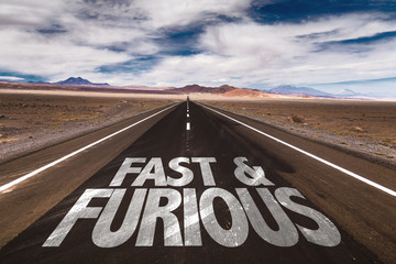 Fast & Furious written on desert road