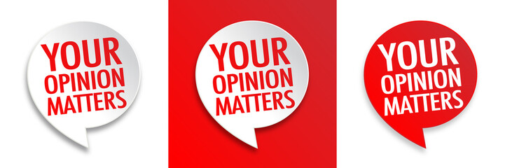 Your opinion matters