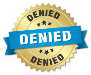 denied 3d gold badge with blue ribbon