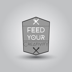 Vintage motivational black and white logotype for t shirt