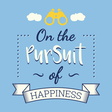 The pursuit of happiness, retro poster
