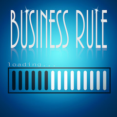 Blue loading bar with business rule word