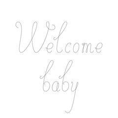 Welcome baby