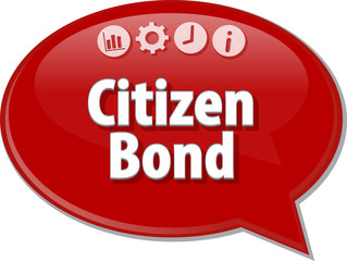 Citizen Bond  Business term speech bubble illustration
