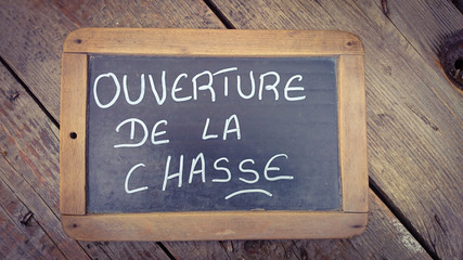 ardoise ouverture de la chasse 01092015
