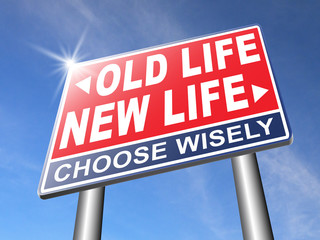 new or old life fresh new beginning
