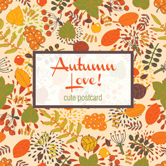 Hello autumn! Background with hand drawn autumn leaves.Colorful postcard.Vector illustration.