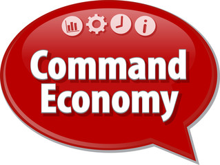 Command Economy Business term speech bubble illustration