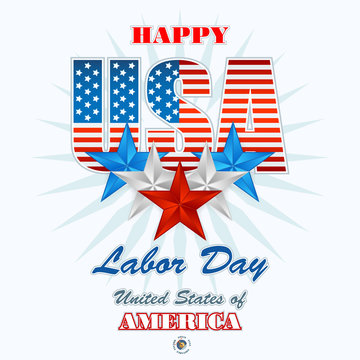 Labor day, abstract computer graphic design with flags and stars; Holidays, layout, template with blue, white and red stars and national flag colors for American Labor Day