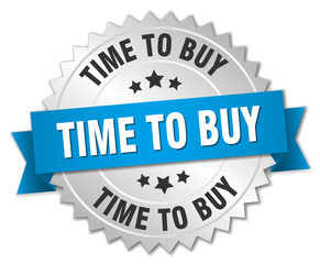 Obraz premium time to buy 3d silver badge with blue ribbon