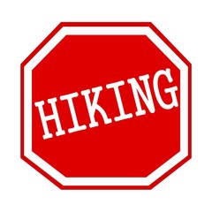 Hiking white stamp text on red octagon