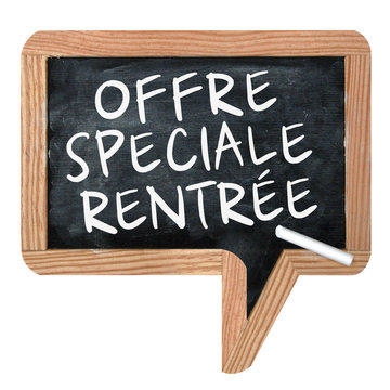 Offre sp&eacute;ciale rentr&eacute;e