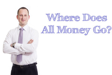 Where Does All Money Go?