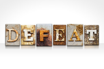 Defeat Letterpress Concept Isolated on White