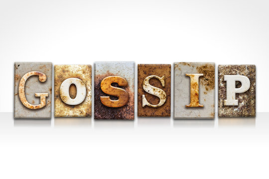 Gossip Letterpress Concept Isolated on White