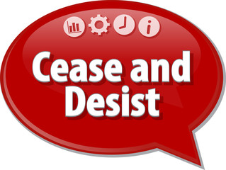 Cease and Desist Business term speech bubble illustration