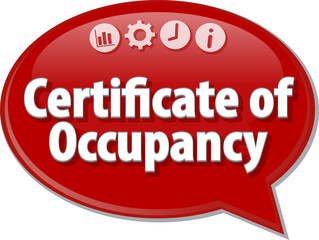 Certificate of Occupancy Business term speech bubble illustratio