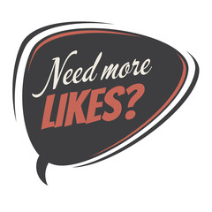 need more likes retro speech bubble