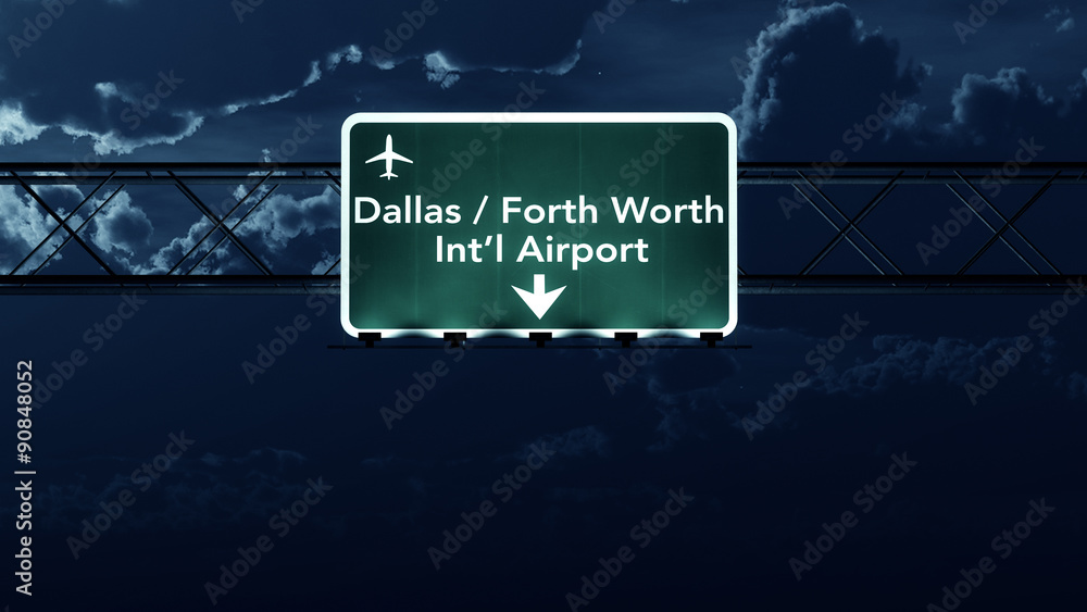 Wall mural Dallas Forth Worth USA Airport Highway Sign at Night