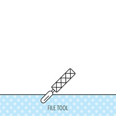 File tool icon. Carpenter equipment sign.
