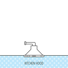 Kitchen hood icon. Kitchenware equipment sign.