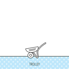 Trolley icon. Garden cart sign.