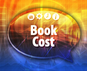 Fototapeta na wymiar Book Cost Business term speech bubble illustration