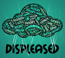 Displeased Word Represents Irritate Wordclouds And Annoyed - obrazy, fototapety, plakaty