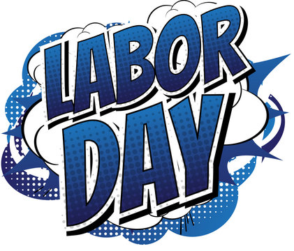 Labor Day - Comic book style word on white background.