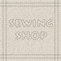 Sewing shop. 