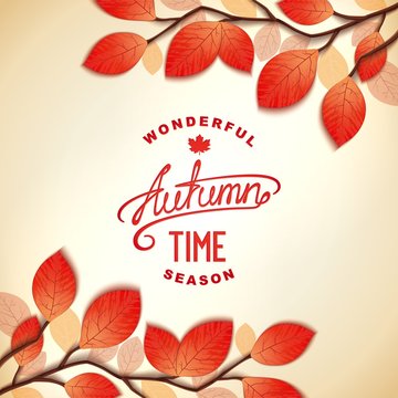 Autumn wonderful time background design with lettering. Vector eps 10