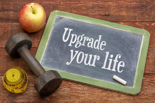 upgrade your life concept