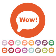 The speech bubble with the word wow icon. Internet and chat, online symbol. Flat