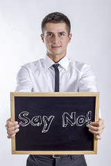 Say No!