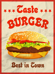 Tasty burger best in town. Vintage poster concept.