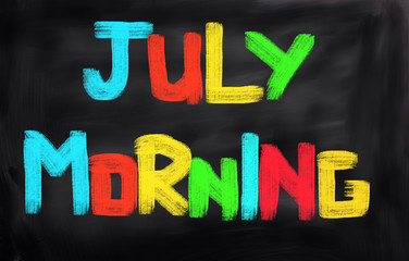 Obraz premium July Morning Concept