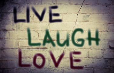 Live Laugh Love Concept