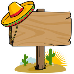 Wooden signpost in the Mexican desert with cactus and a sombrero. Vector illustration