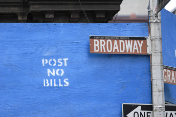 Broadway Sign Against POST NO BILLS