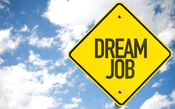 Dream Job sign with sky background