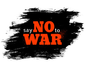 say no to war