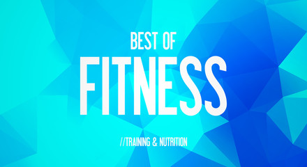 BEST OF - FITNESS - TRAINING & NUTRITION
